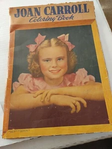 JOAN CARROLL COLORING BOOK ~ Original 1942 ~ Child Movie Star - Picture 1 of 5