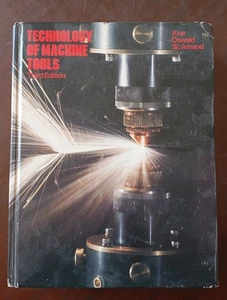 Technology of Machine Tools by Stephen F. Krar, Joseph E. St. Amand and James W. - Bild 1 von 6