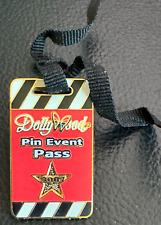 DollyWood Theme Park PIN EVENT PASS Souvenir Trading Pin 2007