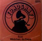 Gruppe "Fonograf" - Susi / Mädchen, Du Feine Gdr 7In 1974 (Vg/Vg) .