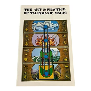 ART AND PRACTICE OF TALISMANIC MAGIC - OPHIEL - 1973 - Picture 1 of 2