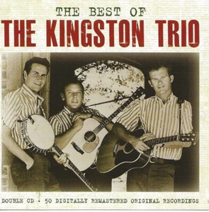 The Best of The Kingston Trio (Two CDs - Total 50 Songs 2014) - Picture 1 of 2