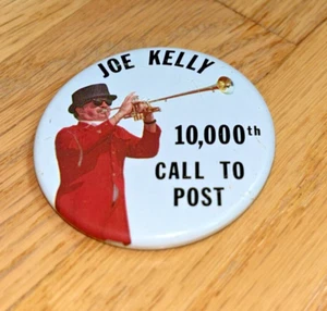 1989 Arlington Race Track Button JOE KELLY, 10,000th Call to Post Button BUGLER - Picture 1 of 2