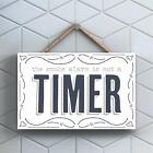 SMOKE ALARM NOT TIMER MODERN GREY TYPOGRAPHY HOME HUMOUR WOODEN HANGING PLAQUE