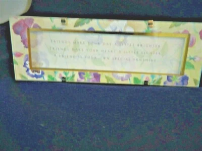 FRIENDS PLAQUE IN STAND,"FRIENDS MAKE YOUR DAY A LITTLE BRIGHTER....." 9" L 3" H - Image 1 of 4