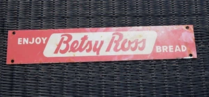 1950er Jahre ENJOY BETSY ROSS BROTHÄNDLER BEMALTES METALL BÄCKEREI SCHILD 3 Zoll x 15-1/2 Zoll LANG - Bild 1 von 16