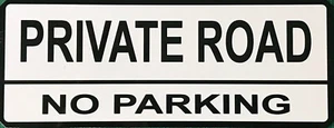Custom Private Road No Parking Metal Sign Personalised Driveway Drive Home Text - Picture 1 of 10
