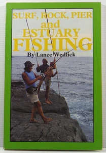 Surf Rock Pier and Estuary Fishing by Lance Wedlick 1982 scarce guide book PB - Picture 1 of 12