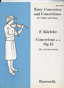 Easy Concertos and Concertinos F. Küchler Concertino in D Op. 15 Bosworth - Afbeelding 1 van 1