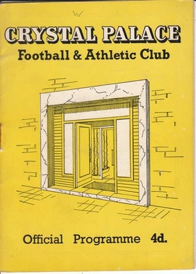 Crystal Palace v Ipswich Town 4 January 1958 Official Match Programme - Image 1 of 2