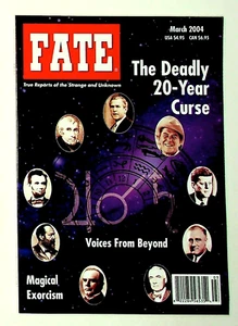 Fate Magazine march 2004 Magical Exorcism Curse JF Kennedy - Picture 1 of 2