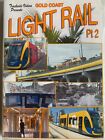 GOLD COAST LIGHT RAIL Pt. 2 DVD-r Train/Railway AS NEW!