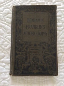 Benjamin Franklin's Autobiography - Longmans English Classics 1913 - Picture 1 of 11