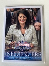 Nikki Haley Decision 2016 Trading Card #44 Influencers