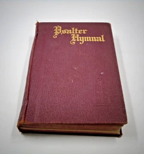 PSALTER HYMNAL * 1934 CRC BOOK * Christian Reformed Church Hardcover Vintage - Foto 1 di 13
