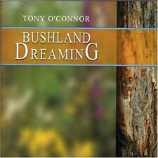 Tony O Connor - Bushland Dreaming