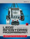 LEGO® MINDSTORMS® programmieren ~ Alexander Schulze ~  9783864907418