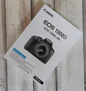 Canon EOS 1300D Full Colour Camera Instruction Manual Printed Size A5 Bound - Picture 1 of 12