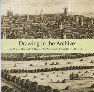 Zeichnung im Archiv, Norwich's Medieval Churches - Ausstellungsbroschüre 2017 - Bild 1 von 3