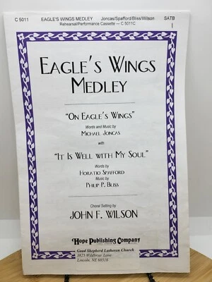 Eagle's Wings Medley - Religious SATB Sheet Music - John F. Wilson - Hope... - Image 1 of 2