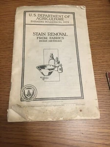 U.S. Department Of Agriculture Farmer’s Bulletin No 1474, Stain Removal, 1926 - Picture 1 of 9