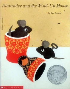 Alexander and the Wind-Up Mouse by Leo Lionni / 1989 Scholastic Paperback - Picture 1 of 1