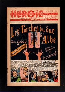 Héroïc Albums n°39- 9e année. Les torches du duc d'Albe. MONIQUET - Imagen 1 de 1