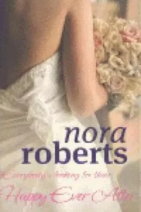 Happy Ever After Number 4 in series Nora Roberts Taschenbuch Englisch 2011 - Bild 1 von 1