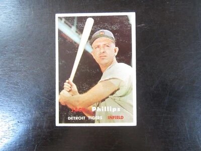 1957 Topps # 307 John Phillips Card (C) Detroit Tigers - Image 1 of 2