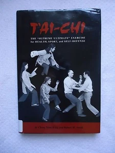Tai-Chi:Supreme Ultimate Exercise Health,Sport & Self-Defense Hardcover - Picture 1 of 5