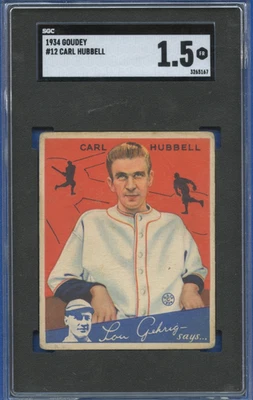 Goudey 1934 - #12 Carl Hubbell - Salón de la fama - SGC 1,5 centrado Foto 1 de 2
