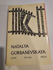 Natalya Gorbanevskaya Poems The Trial Prison