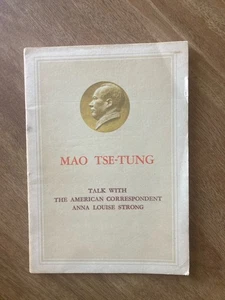 Mao Tse-Tung Talk with the American Correspondent Anna Louise Strong Peking 1961 - Picture 1 of 5