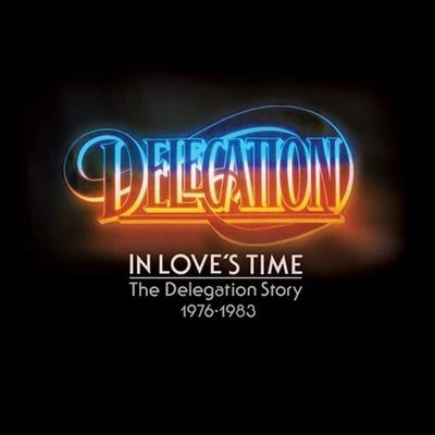 Delegation - In Loves Time: The Delegation Story 1976-1983 New Sealed CD Pop - Image 1 of 3