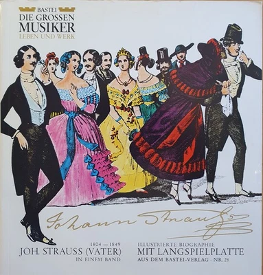Bastei die großen Musiker - Johann Strauss Vater, in einem Band - Nr. 28, 10erEP - Bild 1 von 4