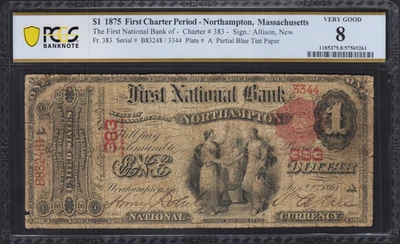 1875 Northampton Massachusetts $1 National Banknote Charter 383 PCGS VG 8 - Image 1 of 2