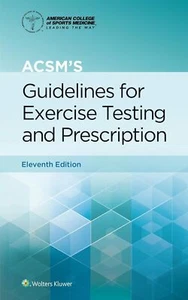 Acsm s Guidelines for Exercise Testing and Prescription Paperback - Picture 1 of 4