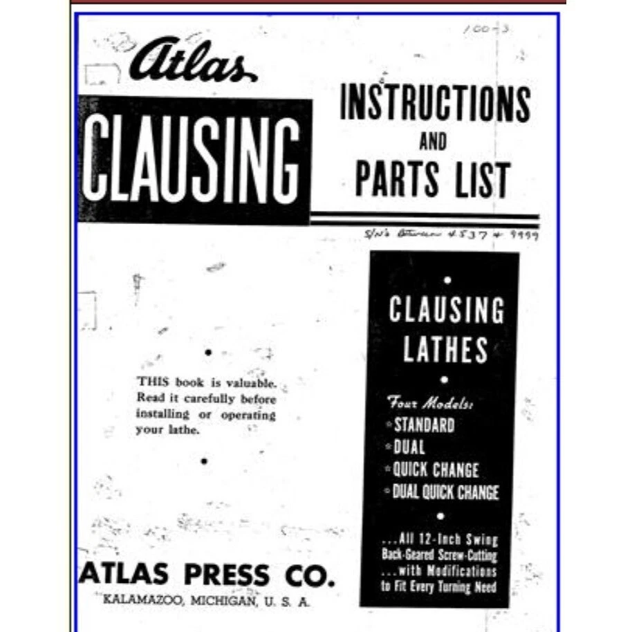 Clausing AtIas Owner Parts lists manual for 100 series lathes to serial no. 999 - Image 1 of 1