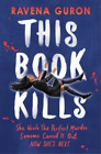 Ravena Guron This Book Kills (Paperback) (UK IMPORT)