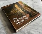 The California Missions A Pictorial History Hardback Sunset Book 1964 1st Print