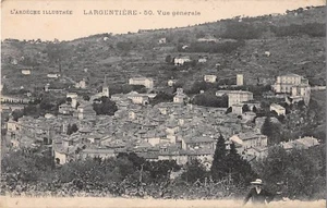 CPA 07 LARGENTIERE VUE GENERALE - Bild 1 von 1