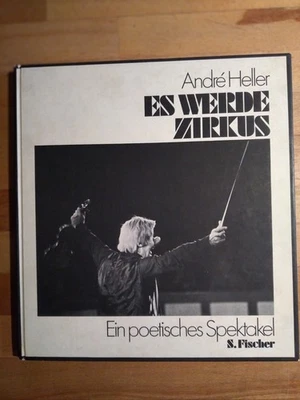 Anfré Heller - Es werde Zirkus (Circus Roncalli) - Bild 1 von 4
