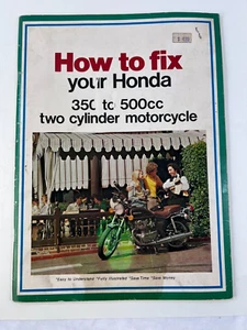 How To Fix Your Honda, 350 to 500cc Two Cylinder Motorcycle, Fully Illustrated - Picture 1 of 7