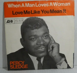 PERCY SLEDGE - When A Man Loves A Woman 💿 7" Single Atlantic 1967 GER - Bild 1 von 4