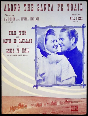 1940 Santa Fe Trail w/ Errol Flynn Oliva De Havilland Movie Tie-in Sheet Music - Image 1 of 3