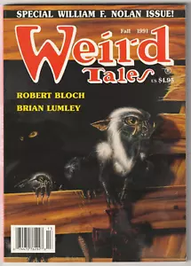 Weird Tales, Fall 1991 | #302 | Special William F. Nolan Issue | Bloch, Lumley - Picture 1 of 2