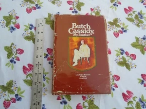 Butch Cassidy, My Brother By Lula Parker Betenson SIGNED HARDCOVER - Picture 1 of 15