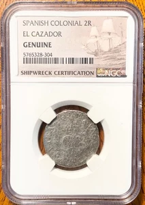 NGC Shipwreck Certification - Spanish Colonial 2 Reales El Cazador (Genuine) - Picture 1 of 4