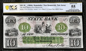 1860’s New Jersey State Bank New Brunswick $10 Obsolete Banknote PCGS AU55 Det. - Picture 1 of 2