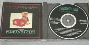Hawaiian Music CD The Pandanus Club - Ka Manawa 'Elua Collection Series 1 oop  - Picture 1 of 2